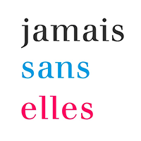 Jamais sans elles