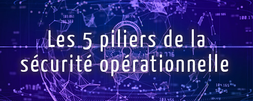 image article sécurité opérationnelle